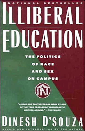 Illiberal Education - The Politics of Race and Sex on Campus