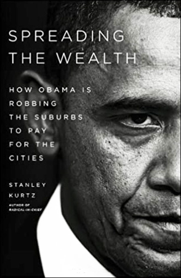 Spreading the Wealth - How Obama is Robbing the Suburbs to Pay for the Cities