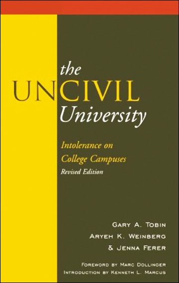 The UnCivil University - Intolerance on College Campuses
