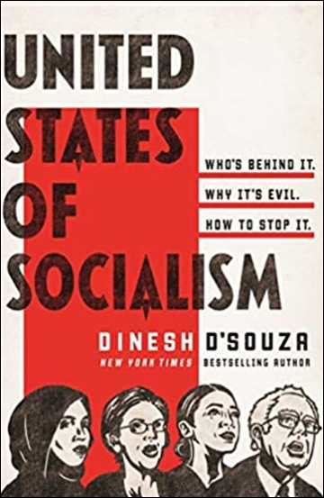 United States of Socialism - Who's Behind It. Why It's Evil. How to Stop It.