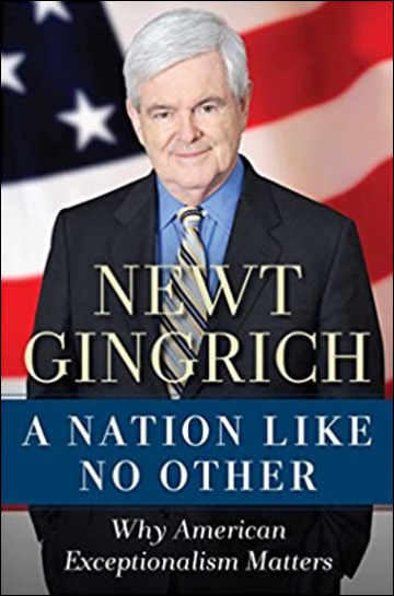 A Nation Like No Other - Why American Exceptionalism Matters