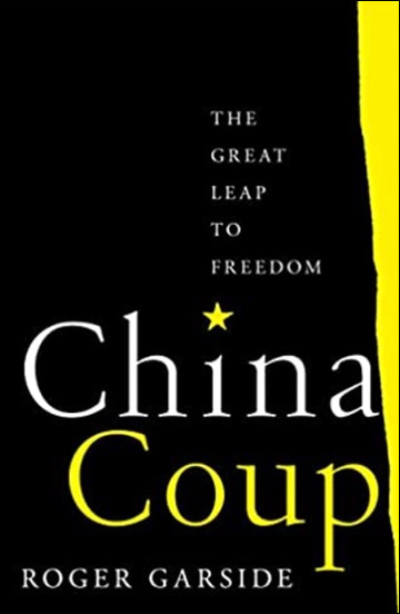 China Coup - The Great Leap to Freedom