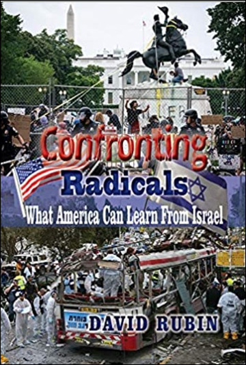 Confronting Radicals: What America Can Learn From Israel