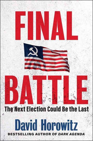 Final Battle - The Next Election could be the Last