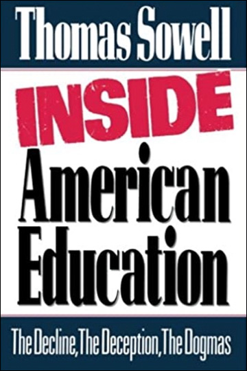Inside American Education - The Declien, the Deceptions, the Dogmas