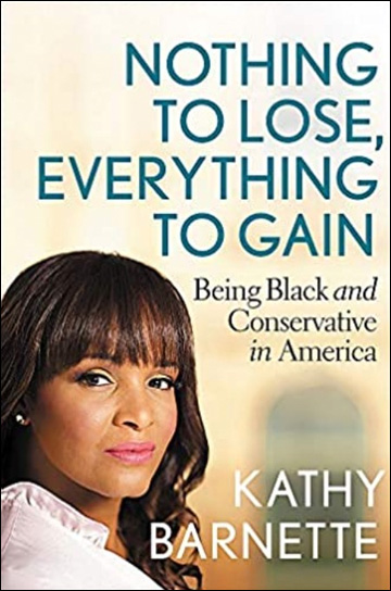 Nothing to Lose, Everything to Gain - Being Black and Conservative in America