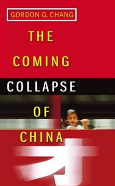 The Coming Collapse of China