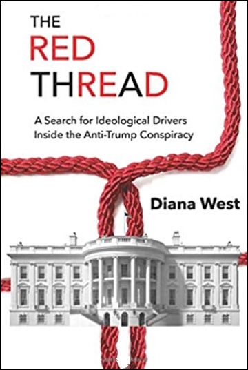 The Red Thread - A Search for Ideological Drivers Inside the Anti-Trump Conspiracy
