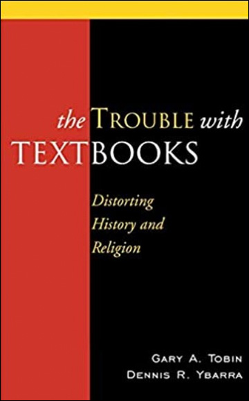 The Trouble with Textbooks: Distorting History and Religion