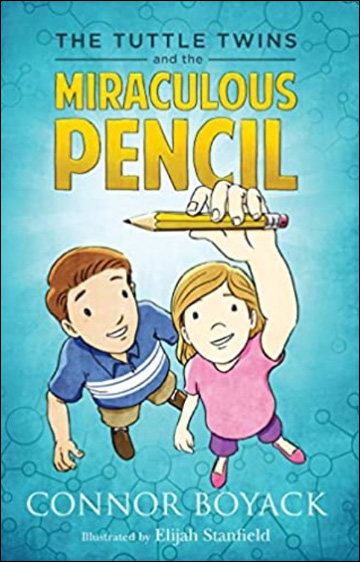 The Tuttle Twins and the Miraculous Pencil