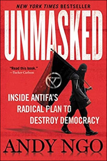 Unmasked - Inside Antifa's Radical Plan to Destroy Democracy